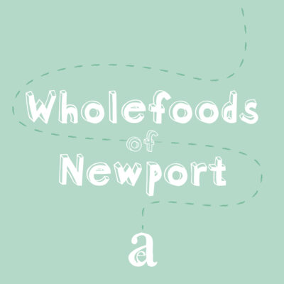 Wholefoods of Newport on Adventure Everywhere